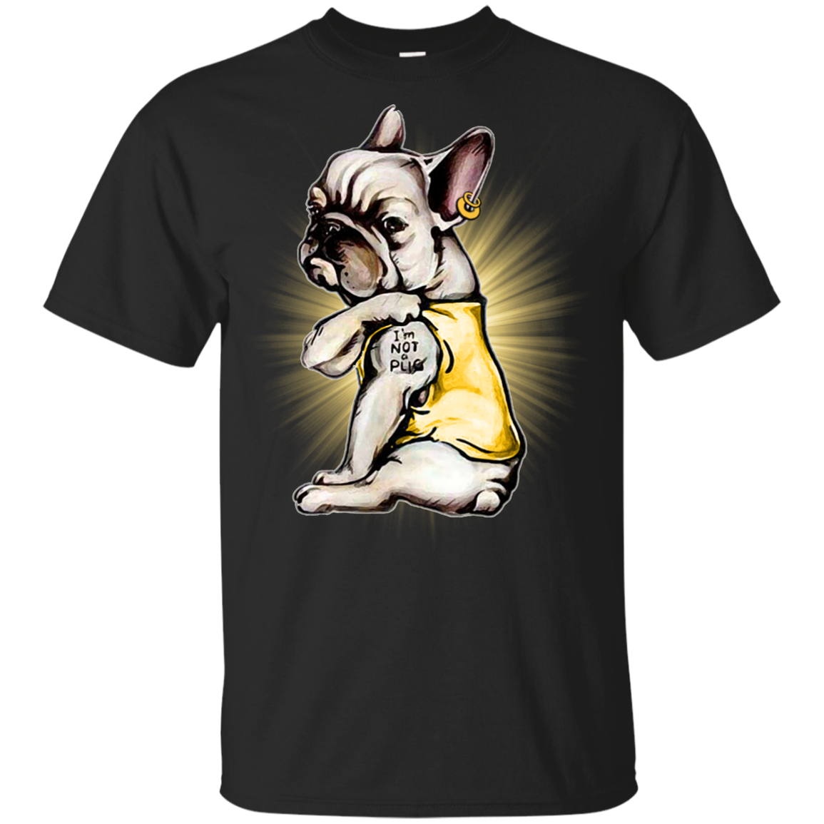 I'm Not A Pug T Shirts