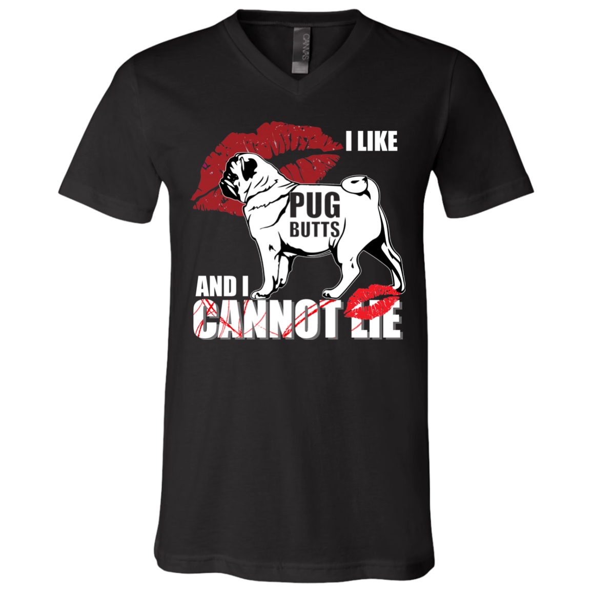 I Like Pug Butts And I Can Not Lie T Shirts