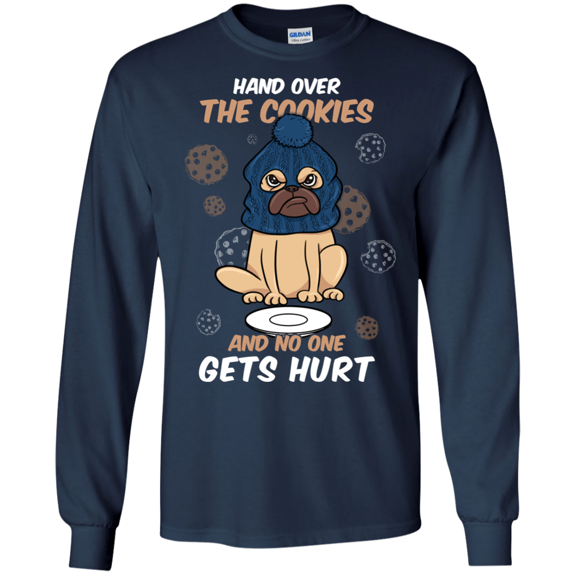 Hand Over The Cookies And No One Gets Hurt Pug T Shirts