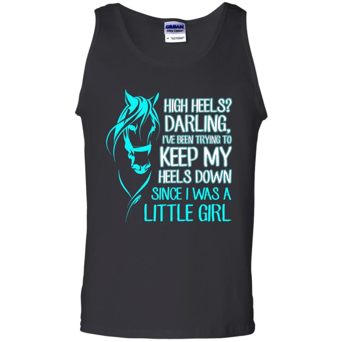 Keep My Heels Down Since I Was A Little Girl Horse Tshirt For Equestrian Girl