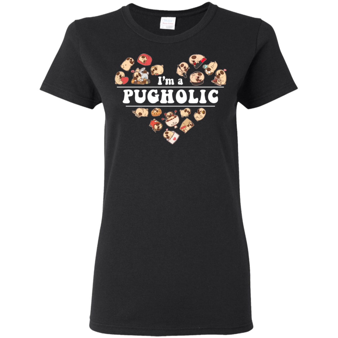 I'm A Pugholic T Shirts