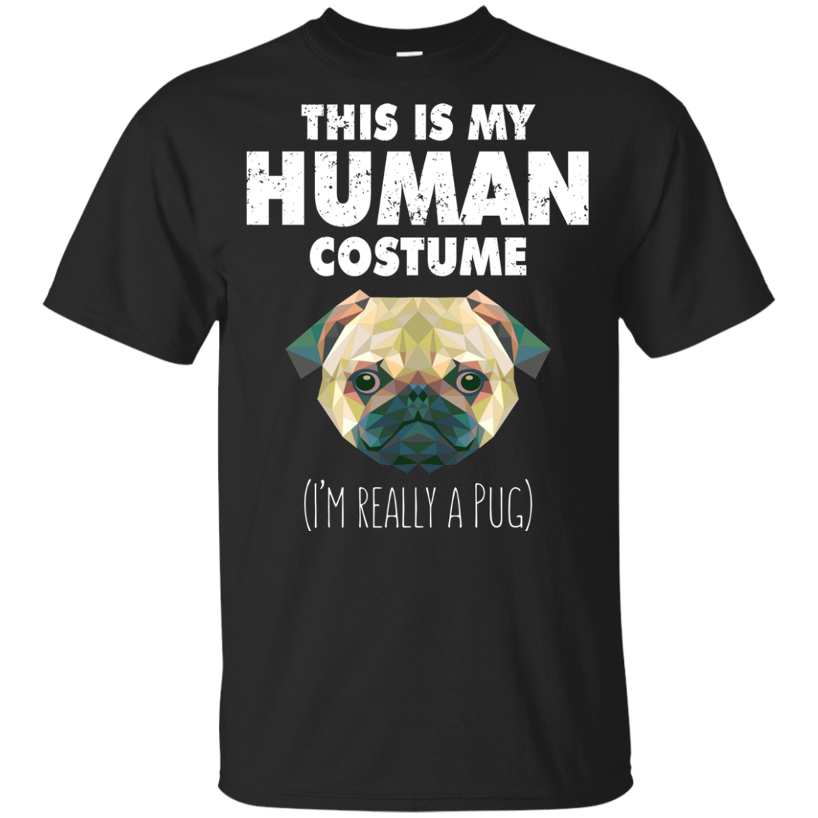 This Is My Human Costume Pug T Shirts