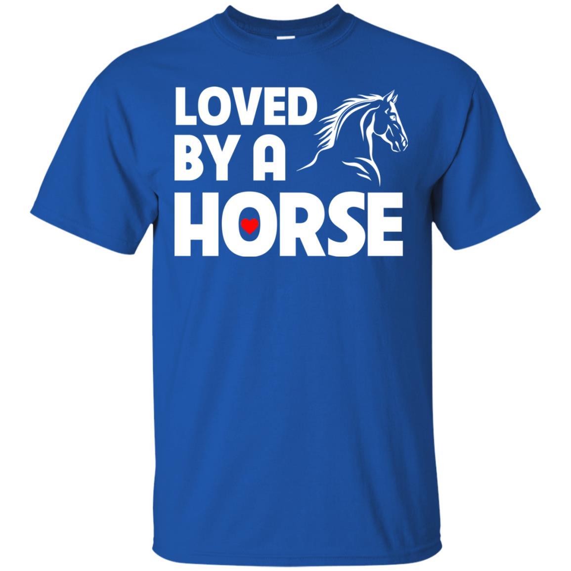 Loved By A Horse Horse TShirt For Equestrian Gift Tee Shirt