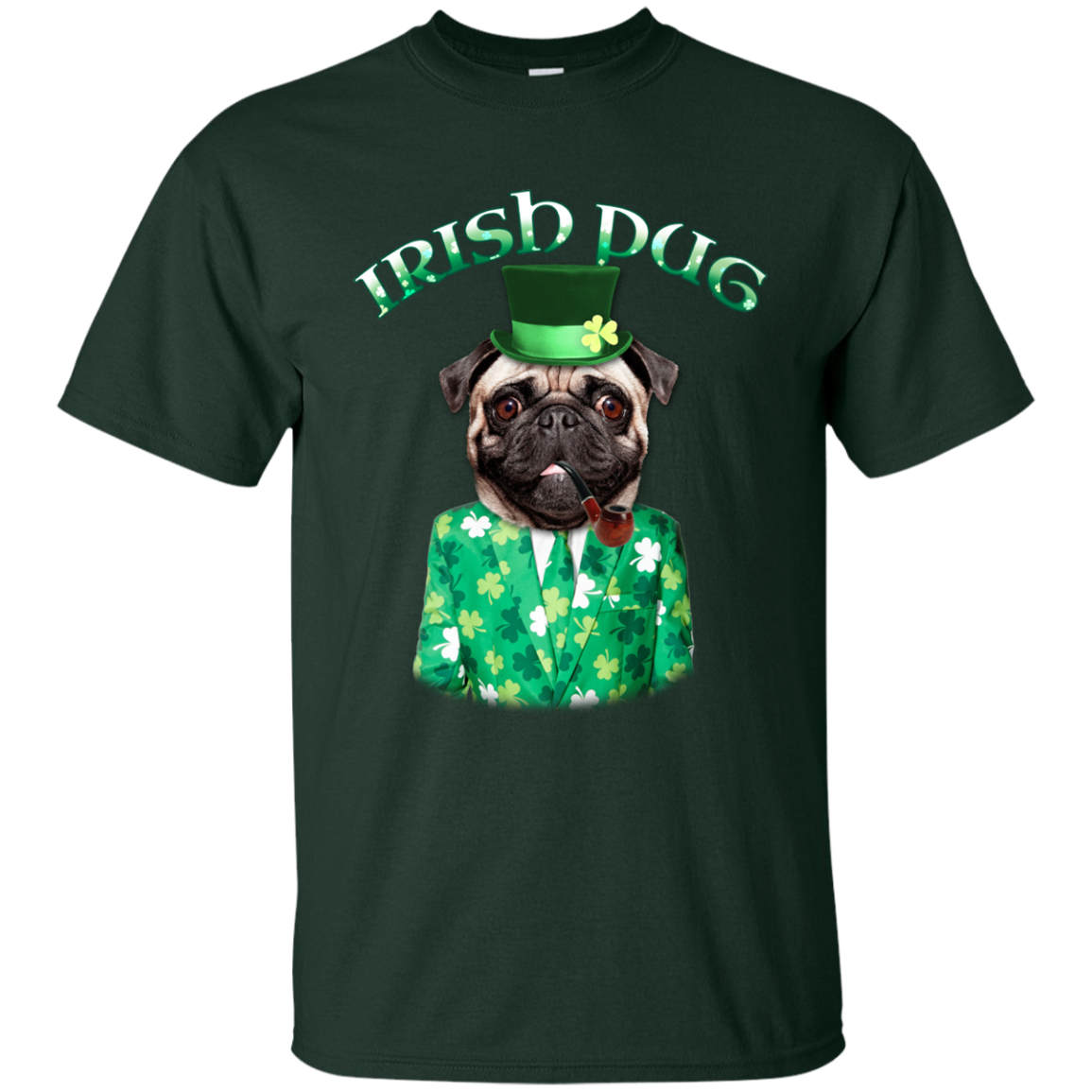 Nice Pug T Shirts - Irish Pug Ver 2, is a cool gift for your friends
