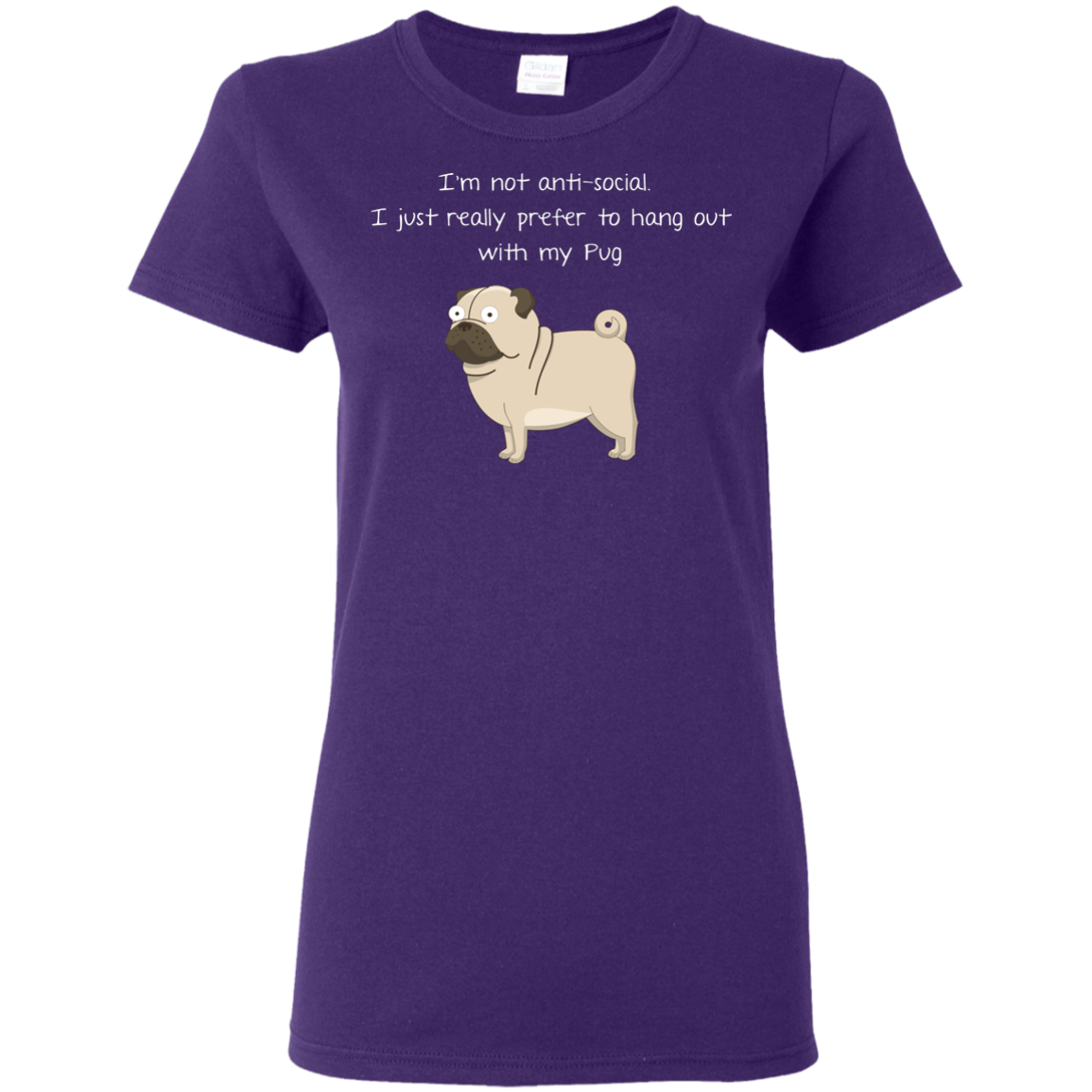 I'm Not Anti-Social Pug T Shirts