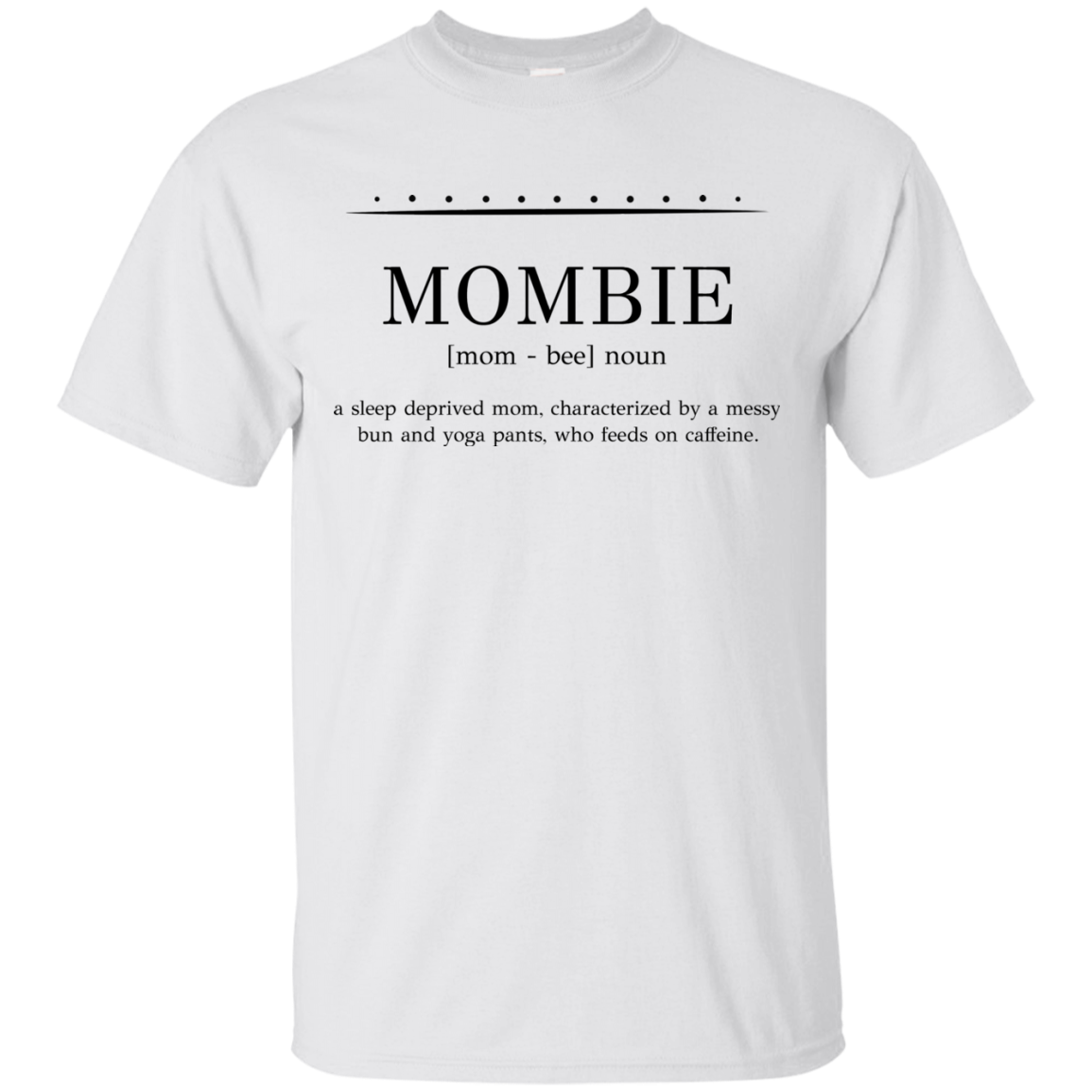 Mombie T Shirts V2