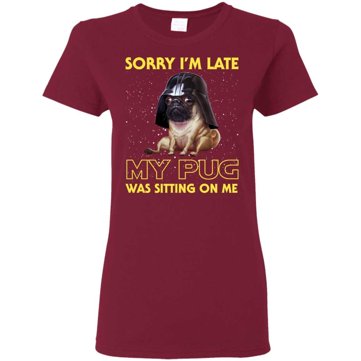 Nice Pug T Shirts - Sorry, My Pug Is Sitting On Me, is a cool gift