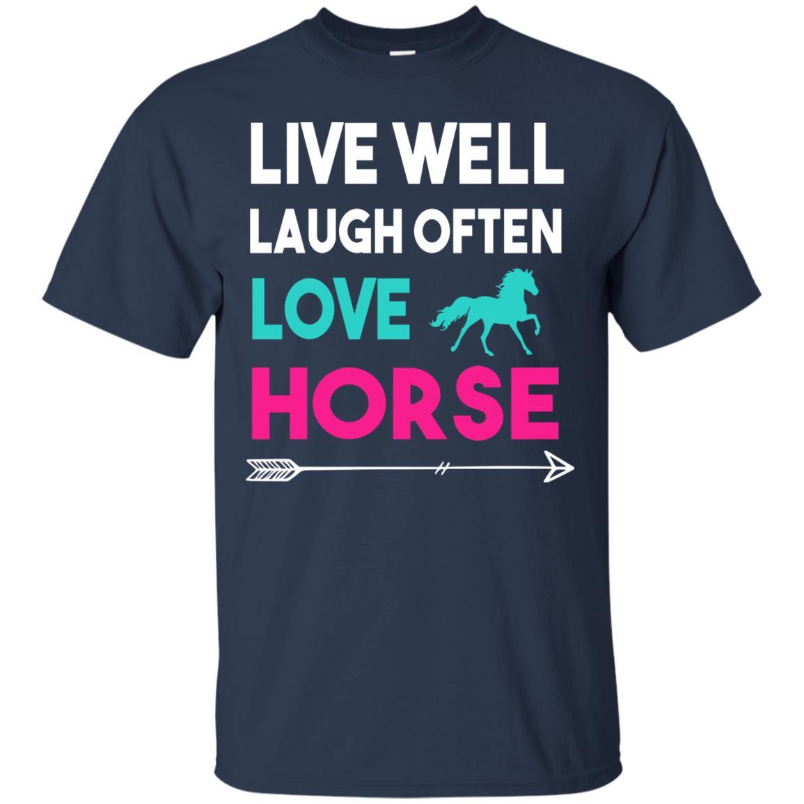 Live Well Laugh Often Love Horse Tee Shirt For Equestrian Gift