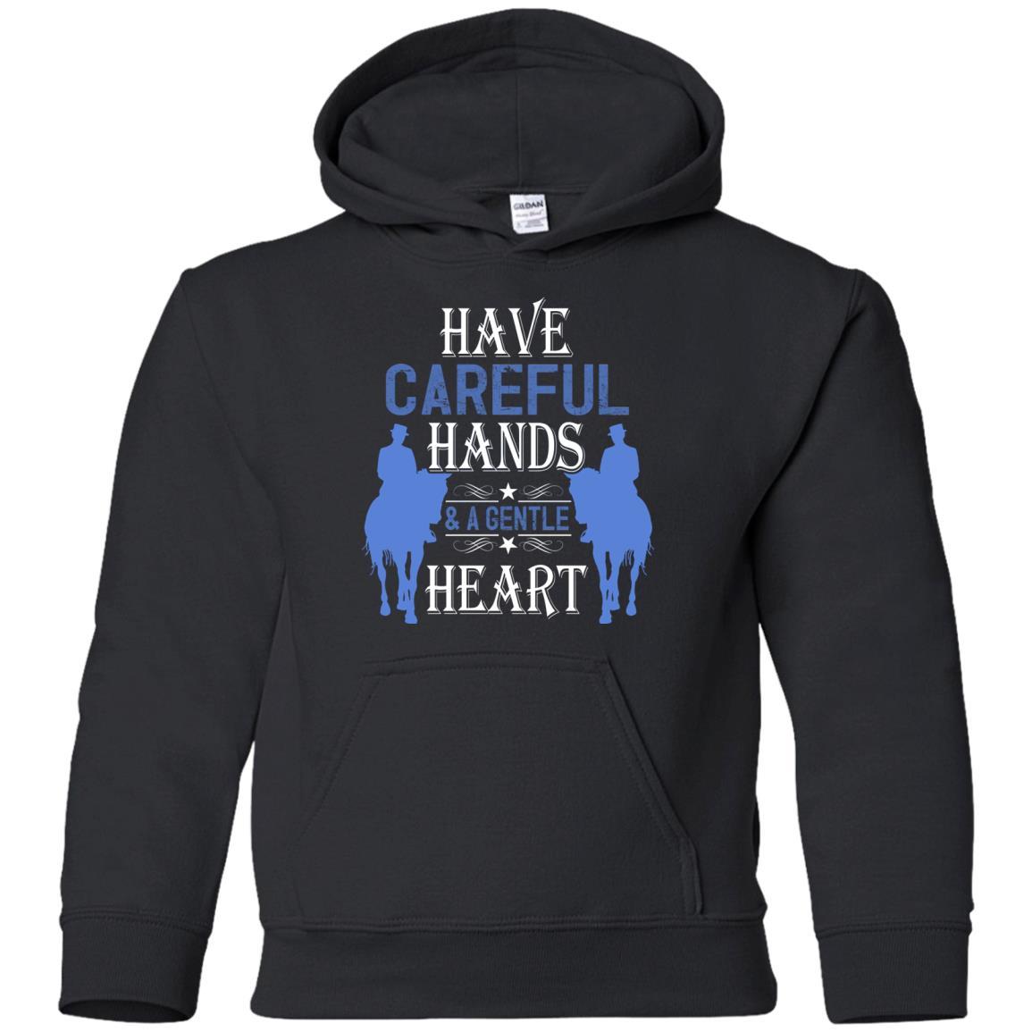 Have Careful Hands And A Gentle Heart Horse Tshirt for Equestrian
