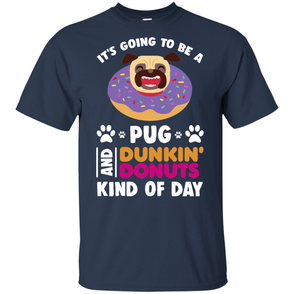 A Pug And Donut T Shirts