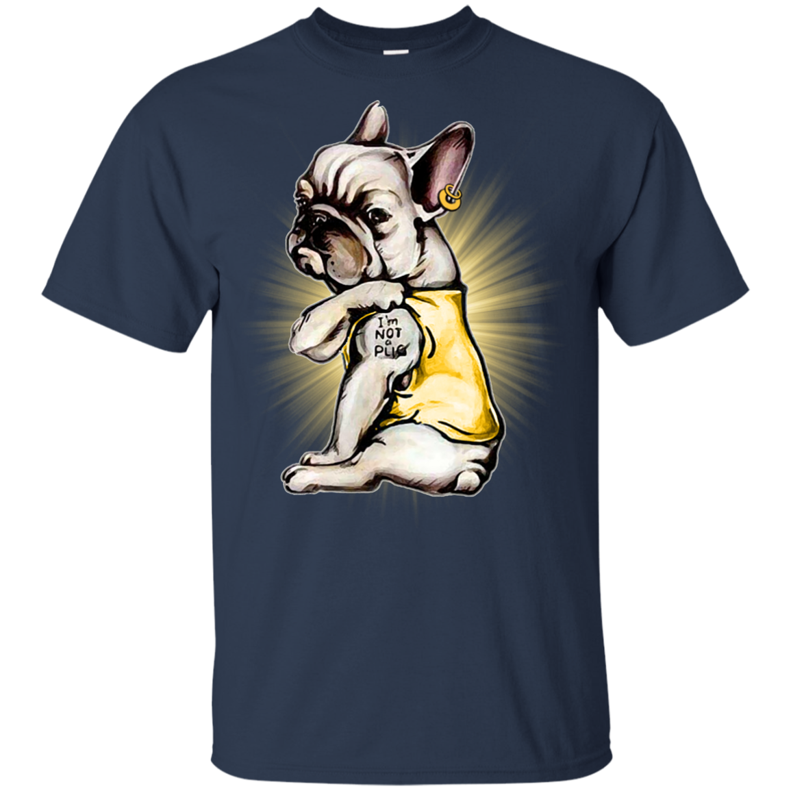 I'm Not A Pug T Shirts