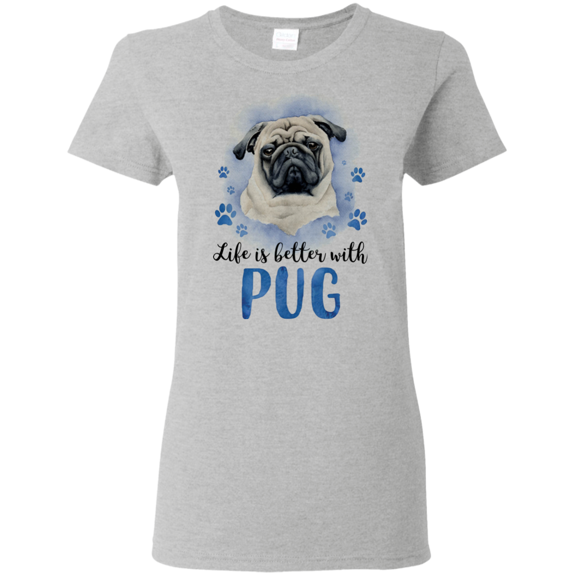 Nice Pug T Shirts - Life Is Better With Pug, is a awesome gift