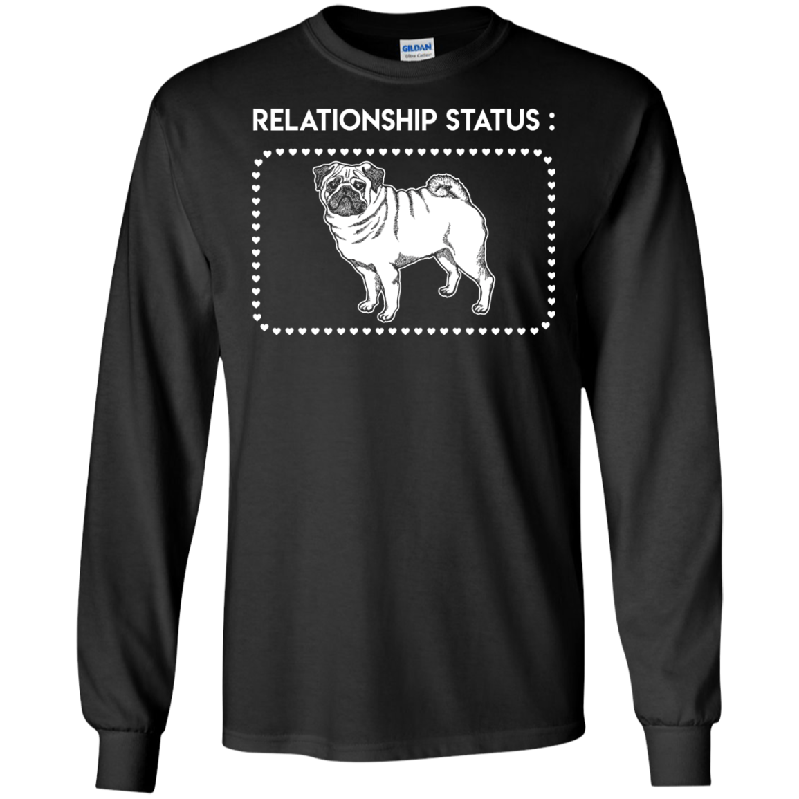 Pug - Relationship Status T Shirts
