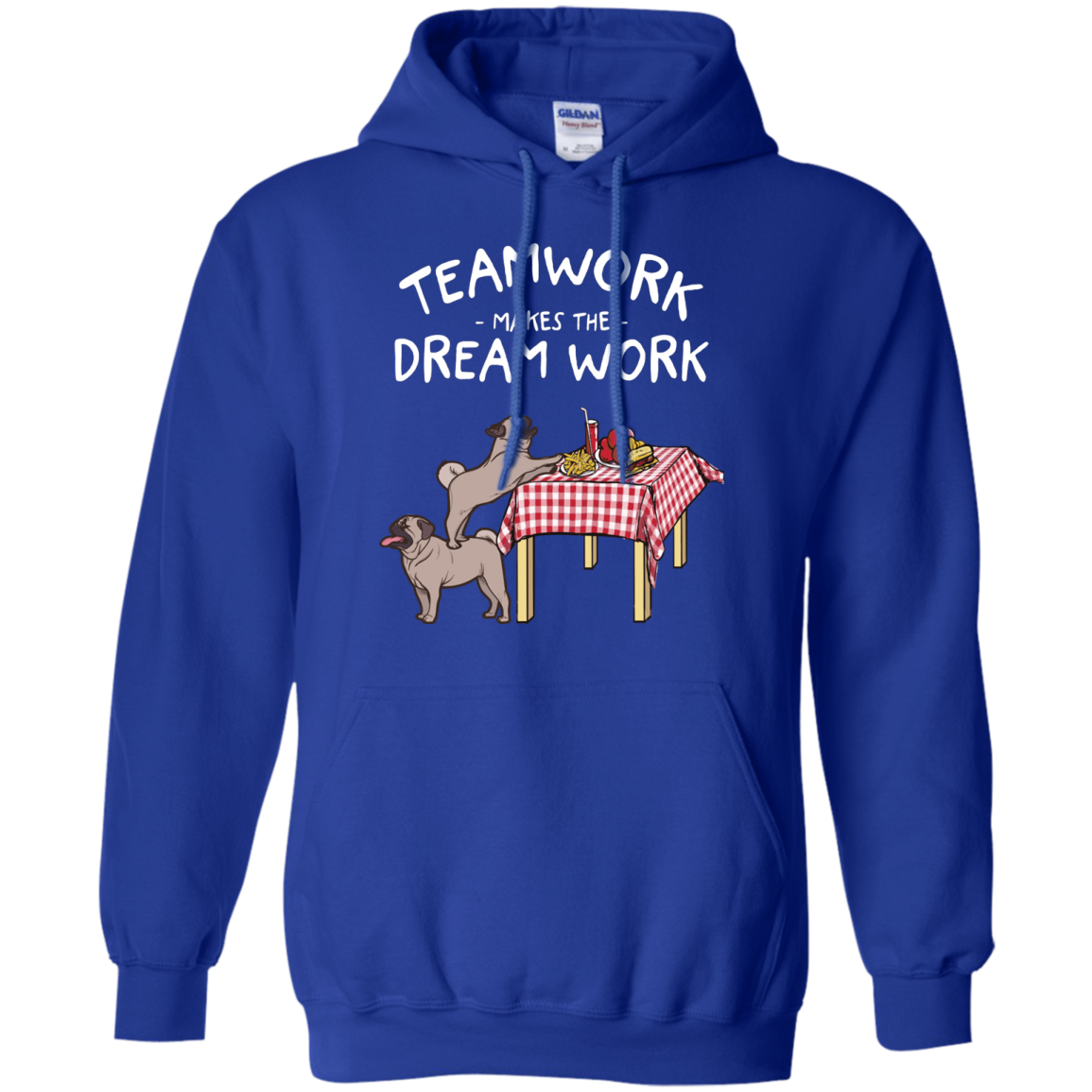 Pug Teamwork Makes The Dream Work T Shirts