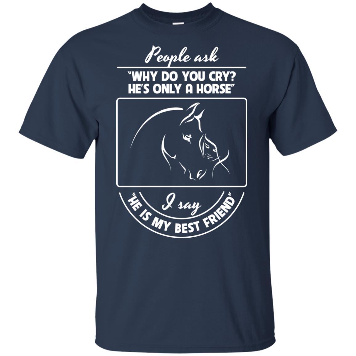 He Is My Best Friend - Horse Tshirt for Equestrian Lover