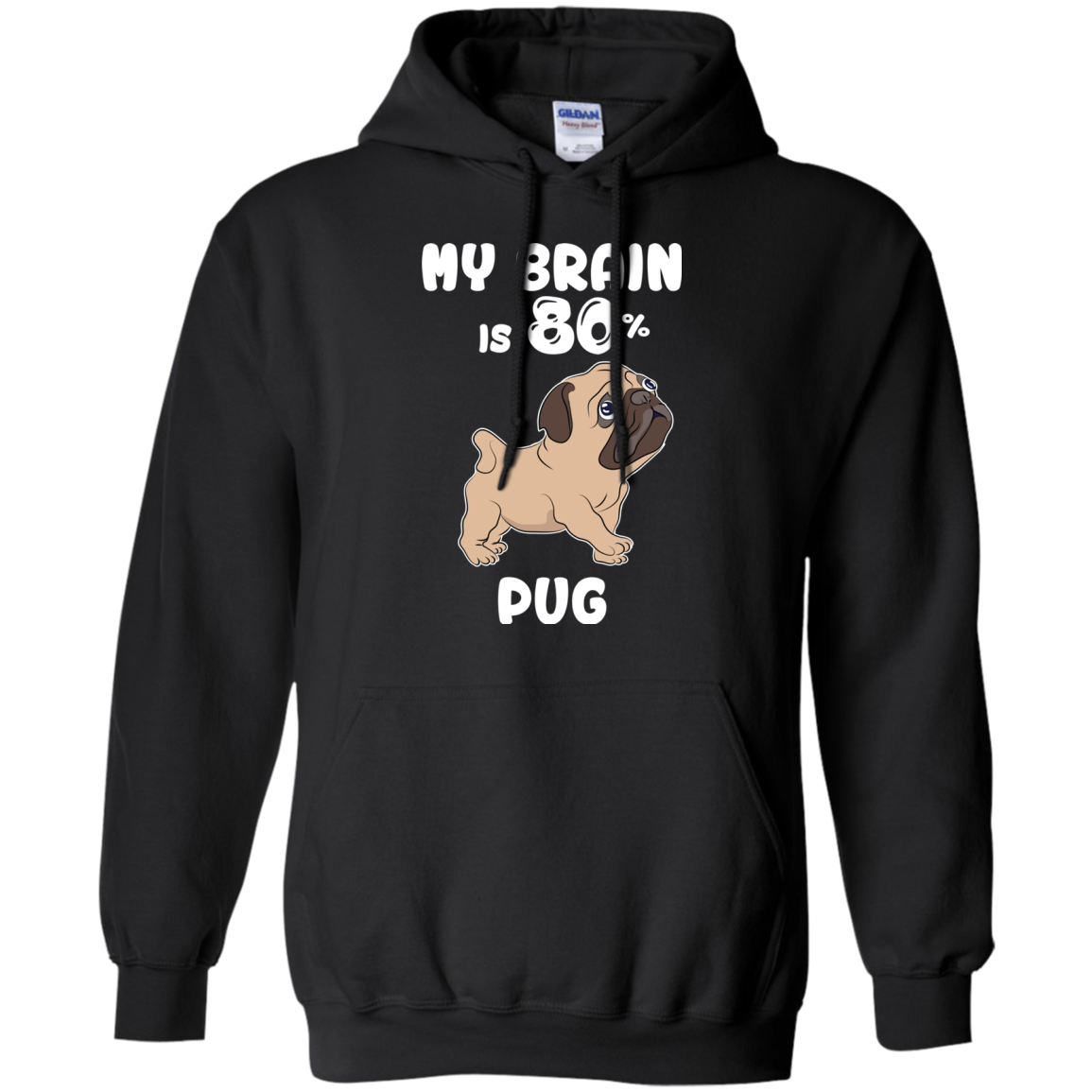 Pug - My brain is 80% T Shirts?