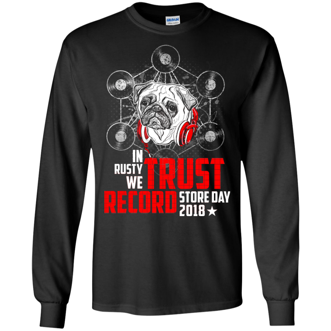 In Rusty We Trust Record Store Day 2018 Pug T Shirts