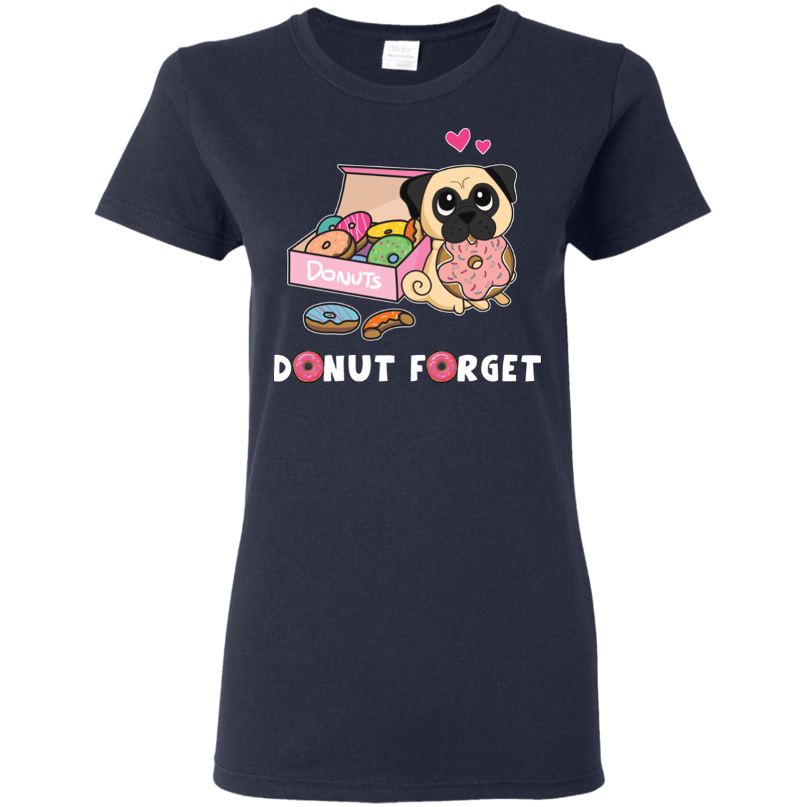 Donut Forget Pug T Shirts