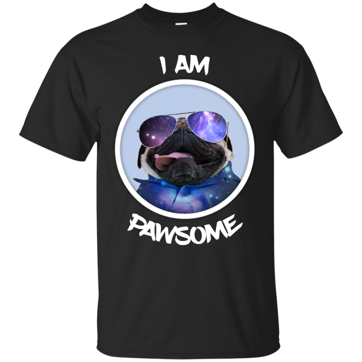 Nice Pug T Shirts - I Am Pawsome Pug, is a cool gift for friends