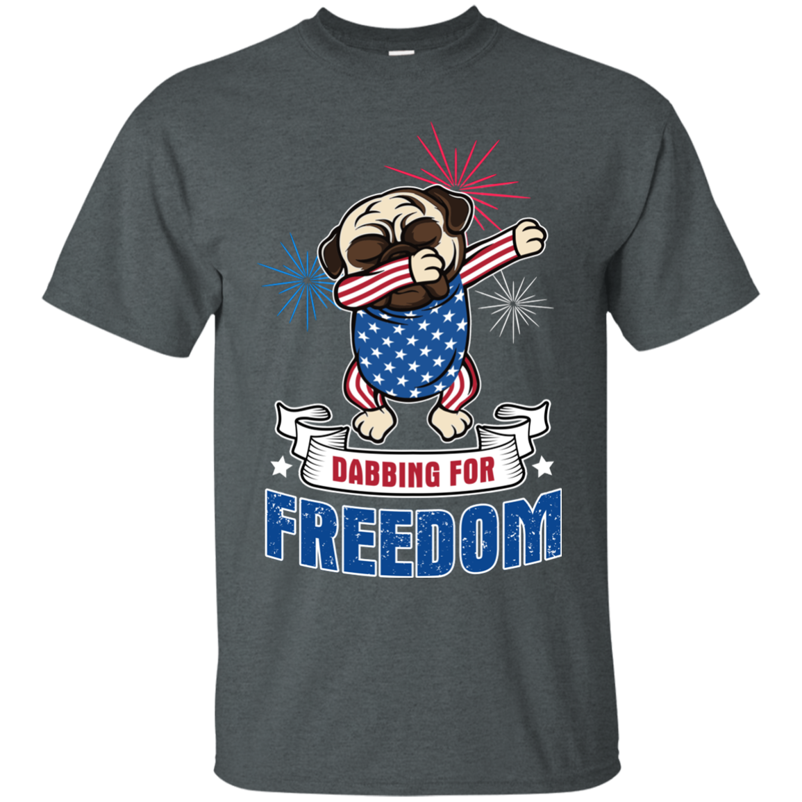 Dabbing For Freedom Pug T Shirts