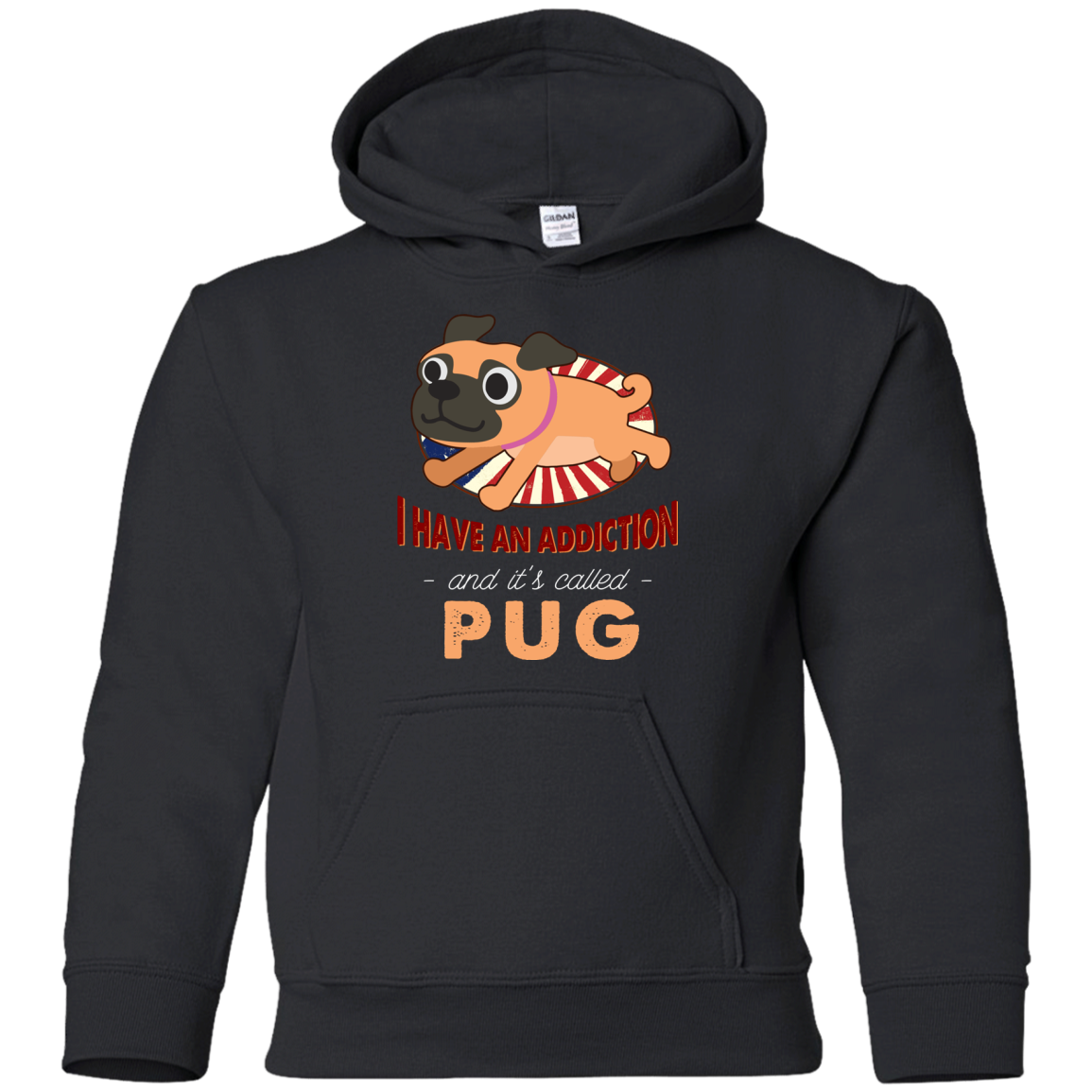 I Have An Addiction And It's Called Pug T Shirts