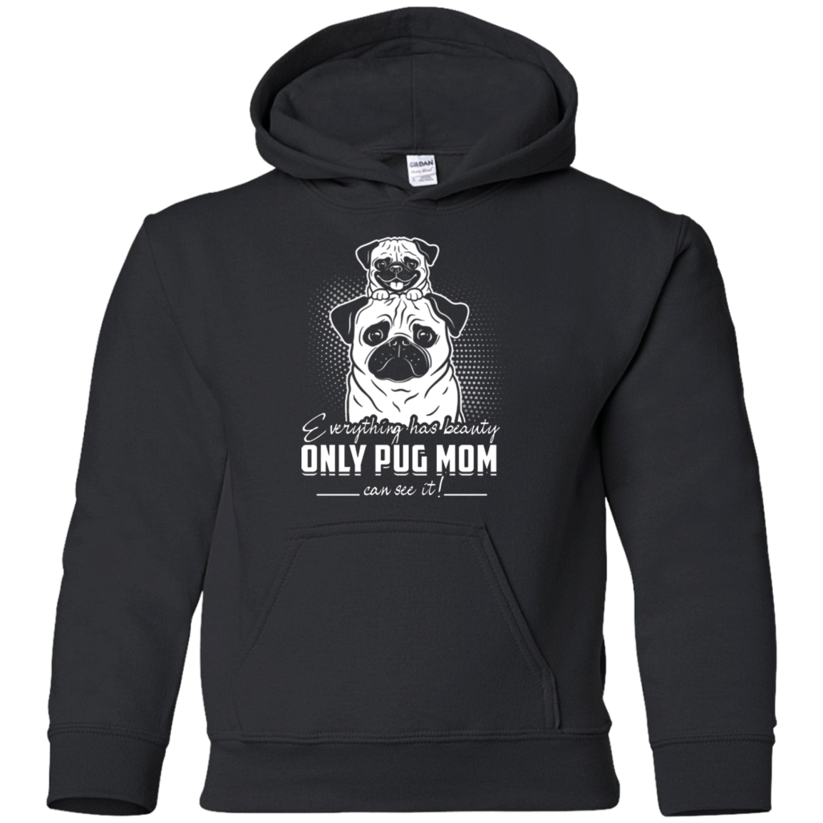 Everything Has Beauty Pug T Shirts