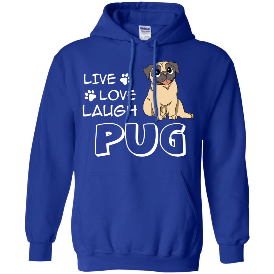 Live Love Laugh Pug T Shirts