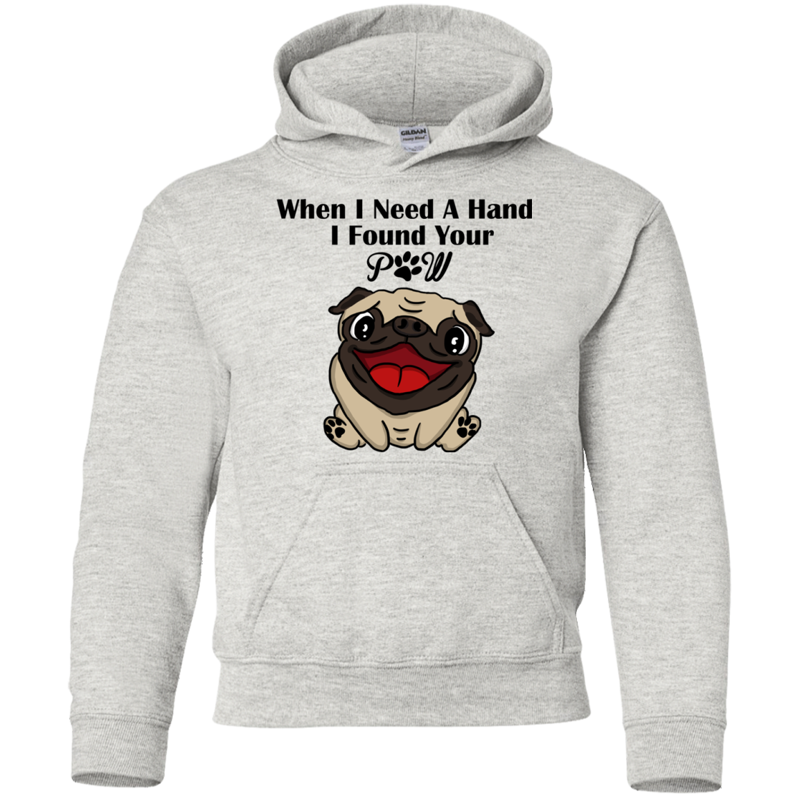 When I Need A Hand I Found Your Paw Pug T Shirts
