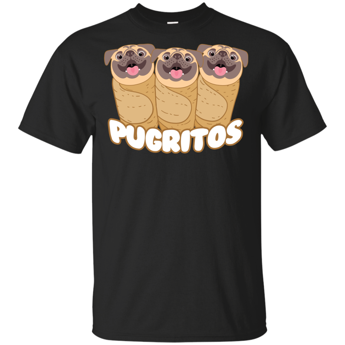 Pug - Pugritos T Shirts