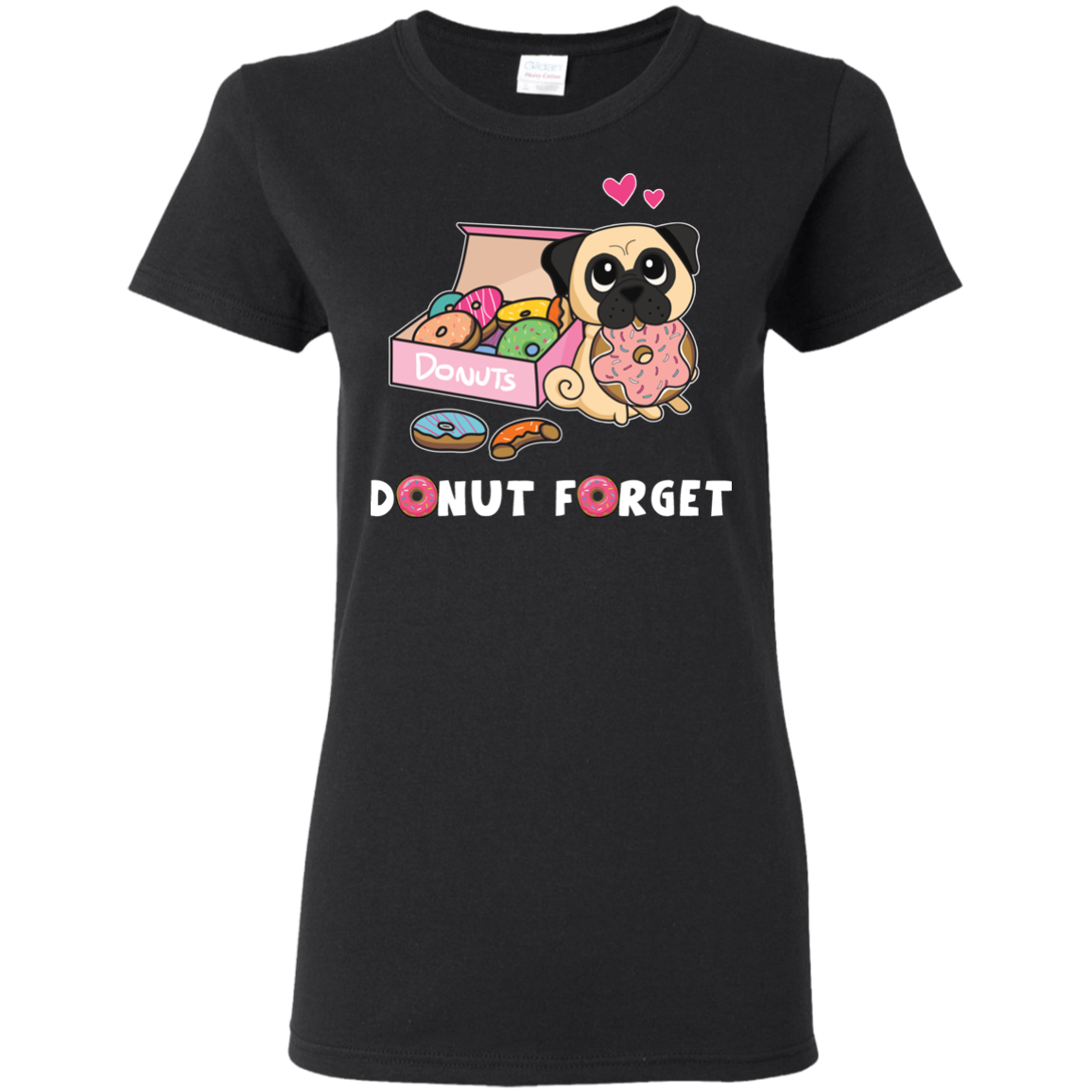 Donut Forget Pug T Shirts
