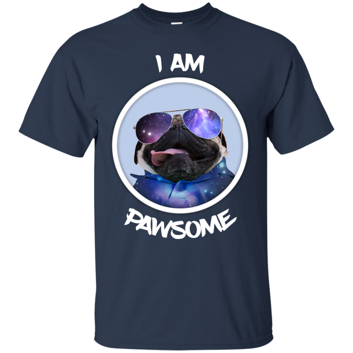 Nice Pug T Shirts - I Am Pawsome Pug, is a cool gift for friends