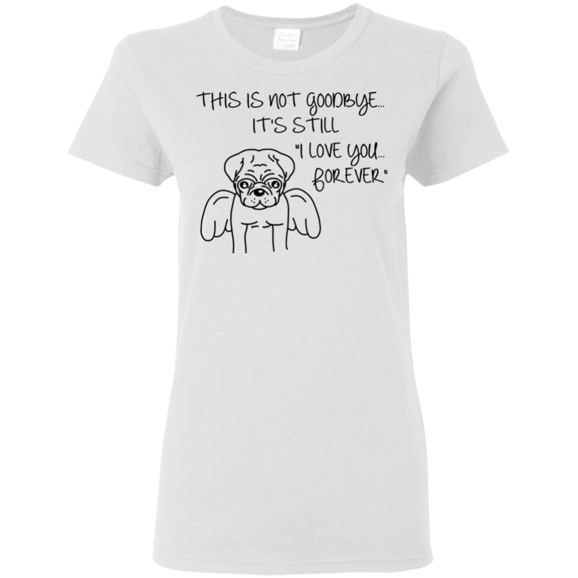 This Is Not Goodbye Pug T Shirts