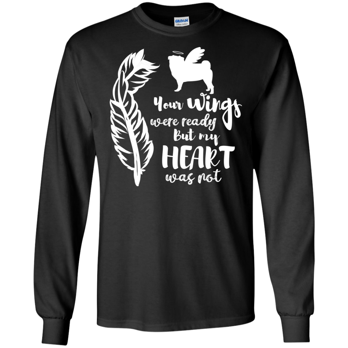 Pug Your Wings Were Ready T Shirts