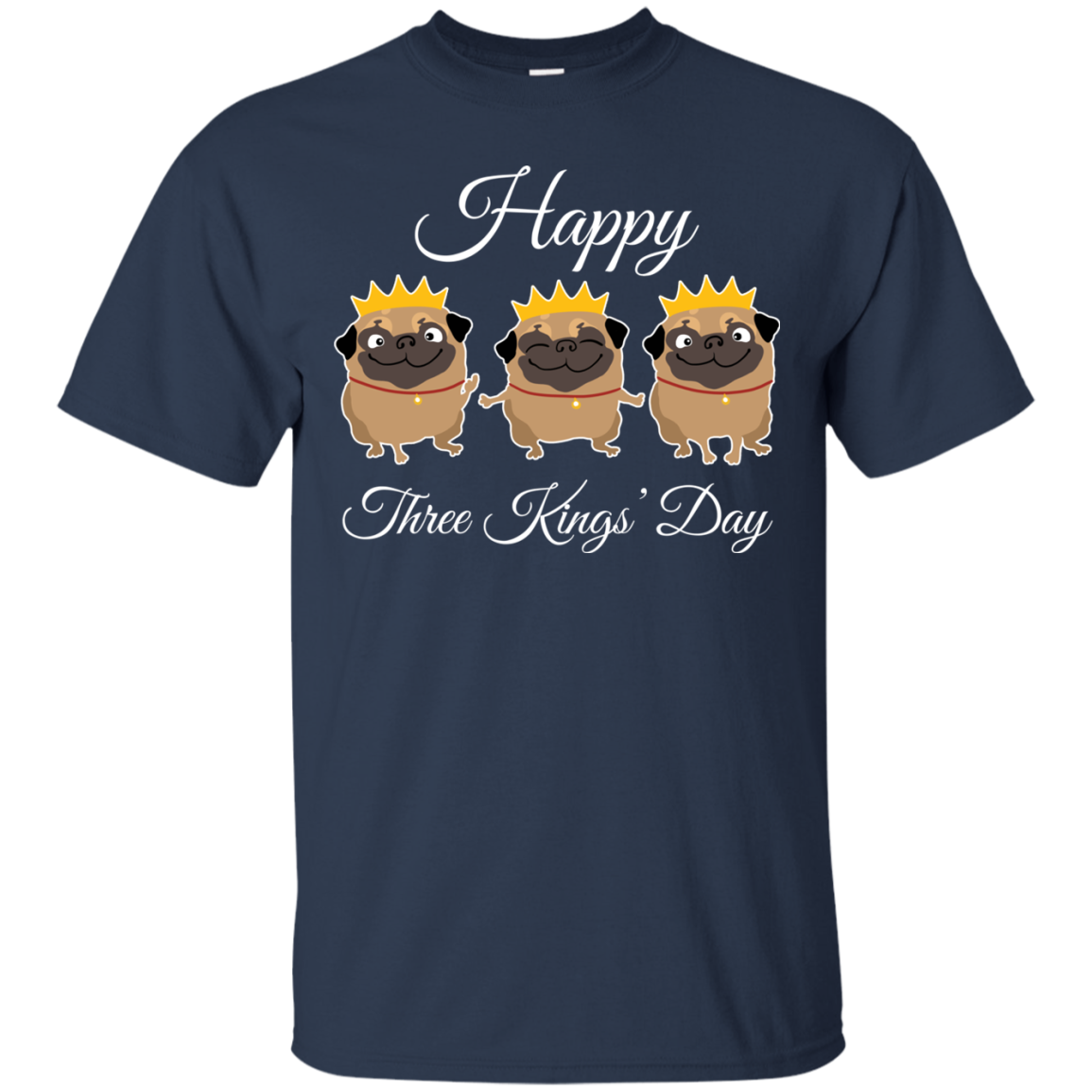 Nice Pug T Shirts - Three Kings' Day Pug, is a cool gift for friends