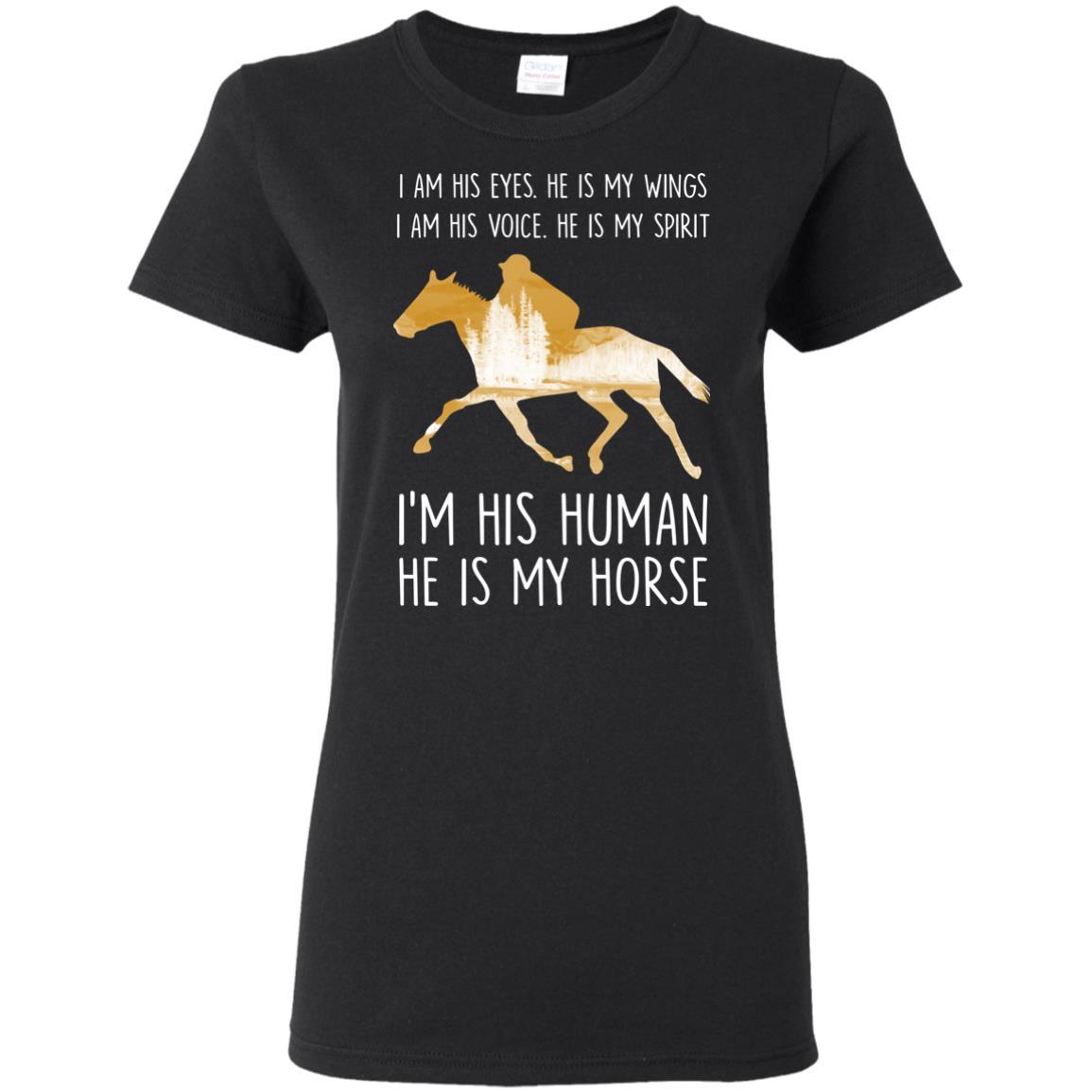 Nice Horse Tshirt He Is My Horse is cool equestrian gift for your friends
