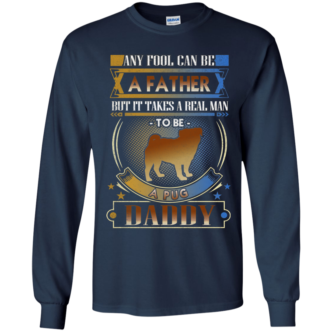 To Be A Pug Daddy T Shirts