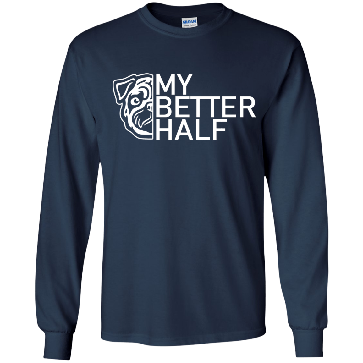 My Better Half Is Pug T Shirts
