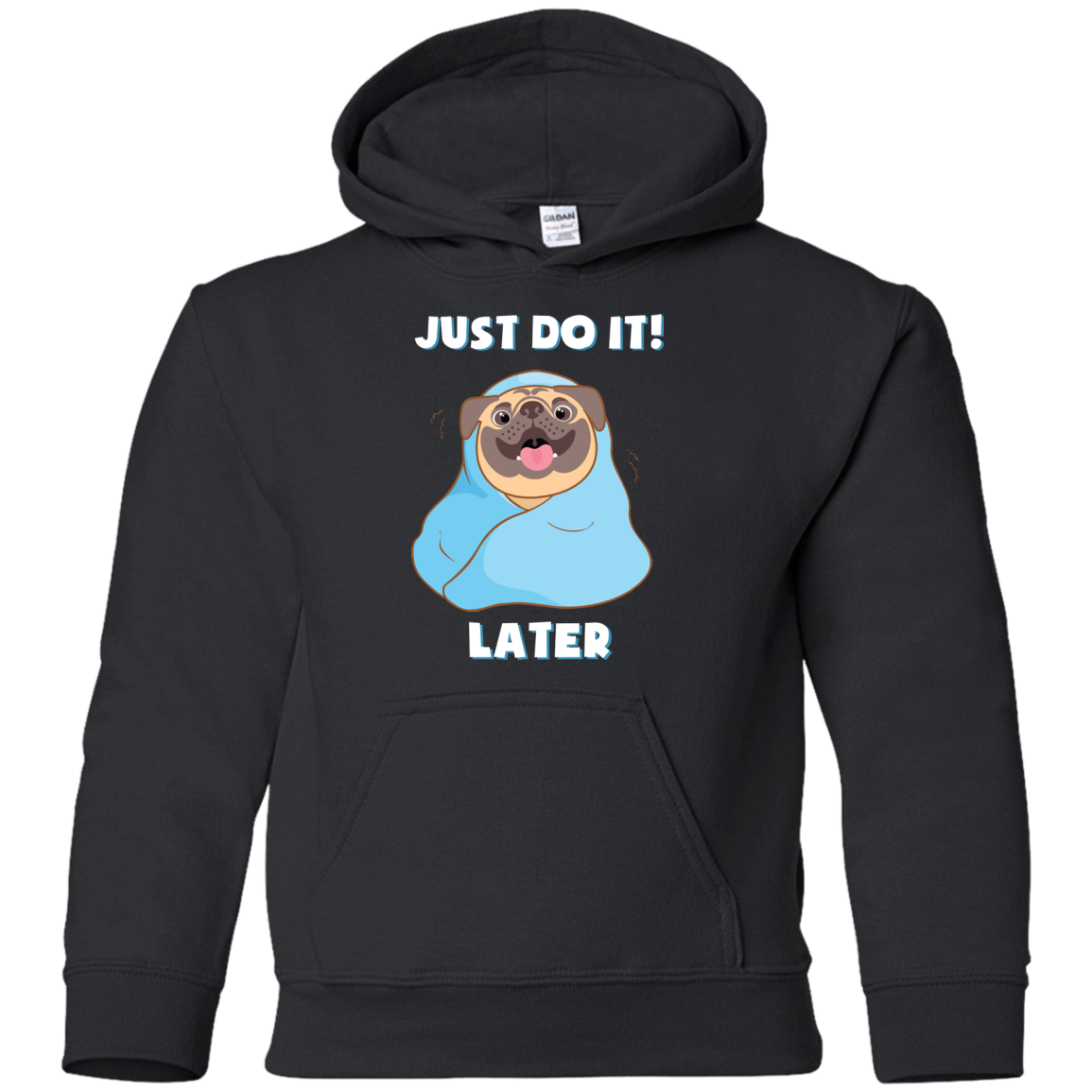Pug - Just Do It Later T Shirts