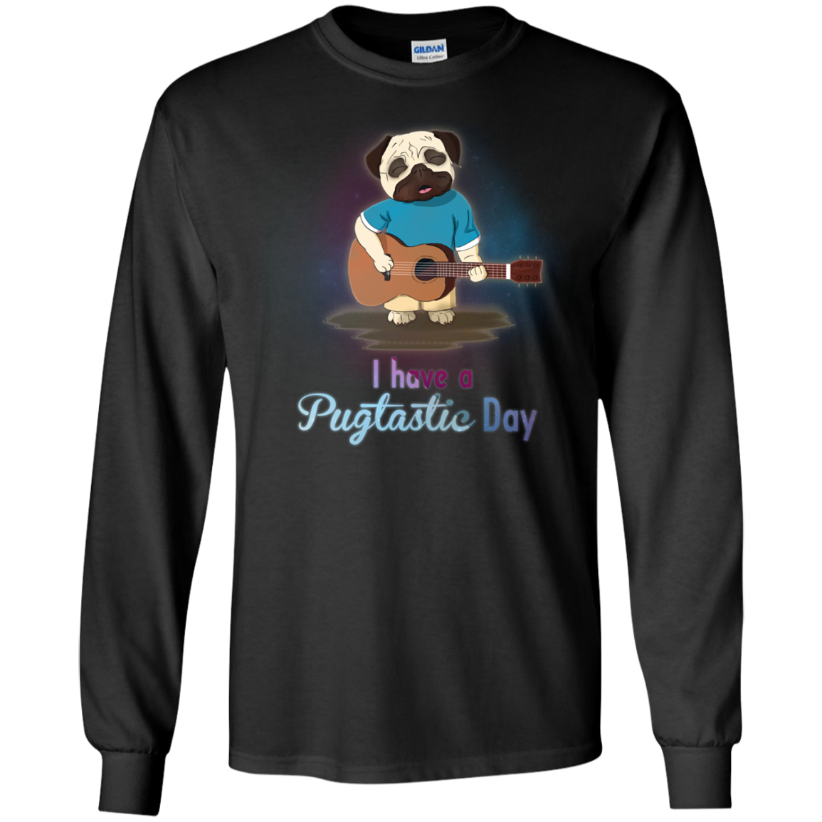 I Have A Pugtastic Day Pug T Shirts