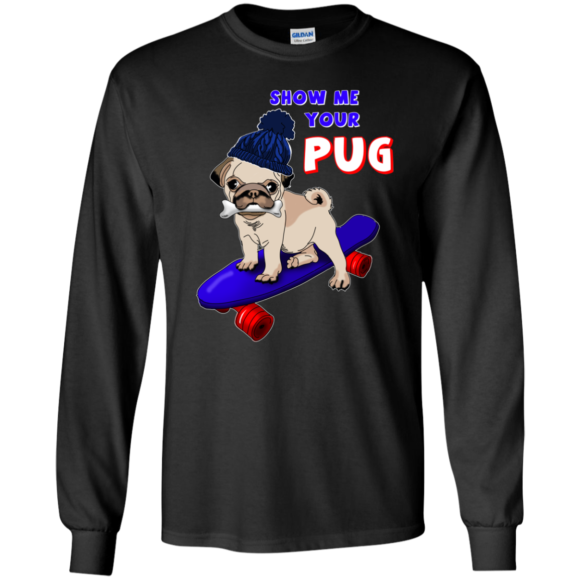 Show Me Your Pug T Shirts