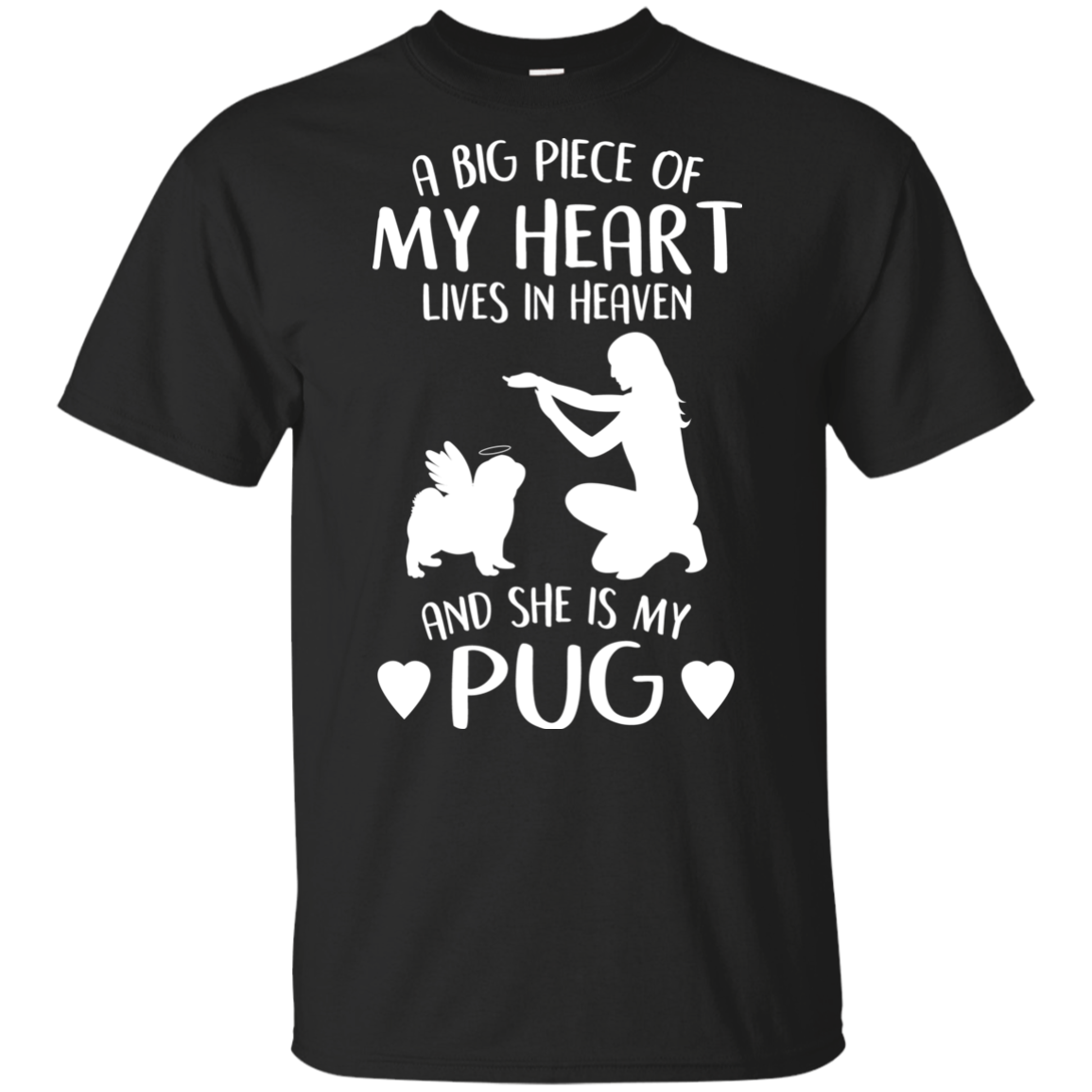 A Big Piece Of My Heart She Is My Pug T Shirts