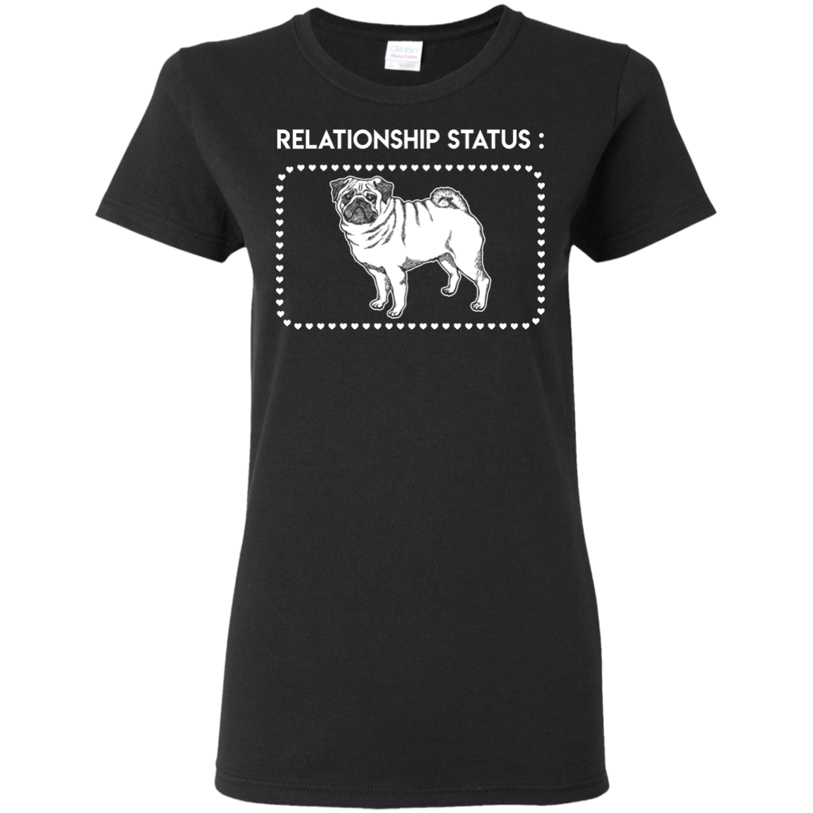 Pug - Relationship Status T Shirts