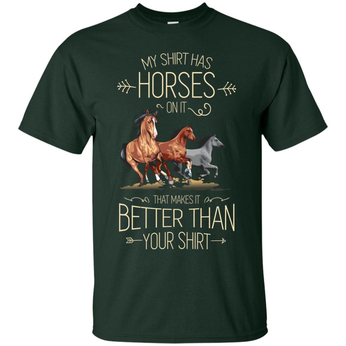 My Shirt Has Horse On It Horse Tshirt For Equestrian Gift