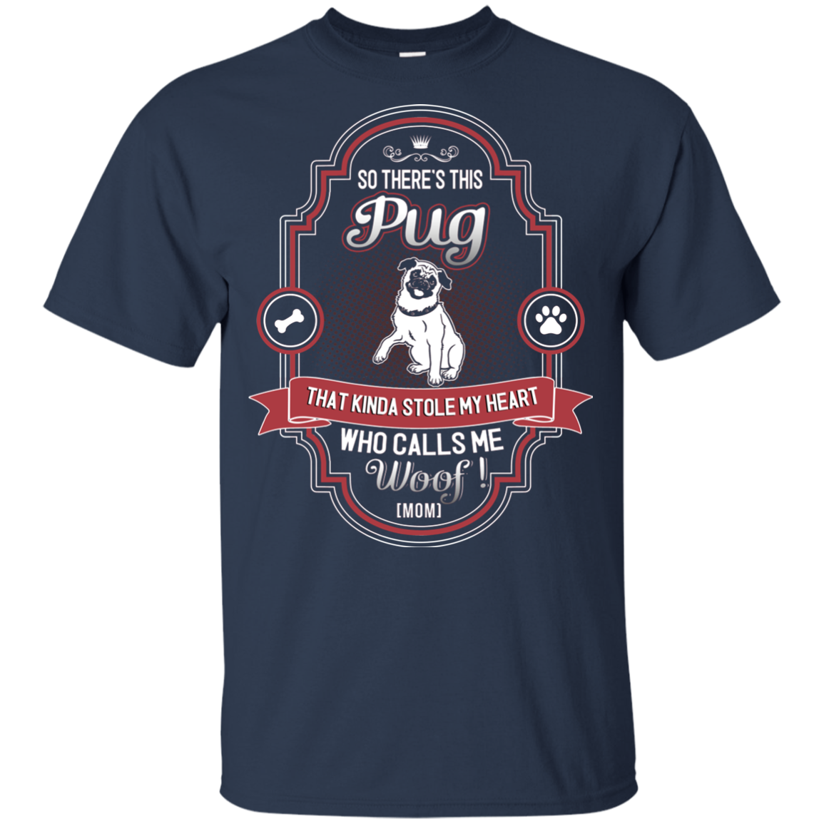 So There Is This Pug T Shirts