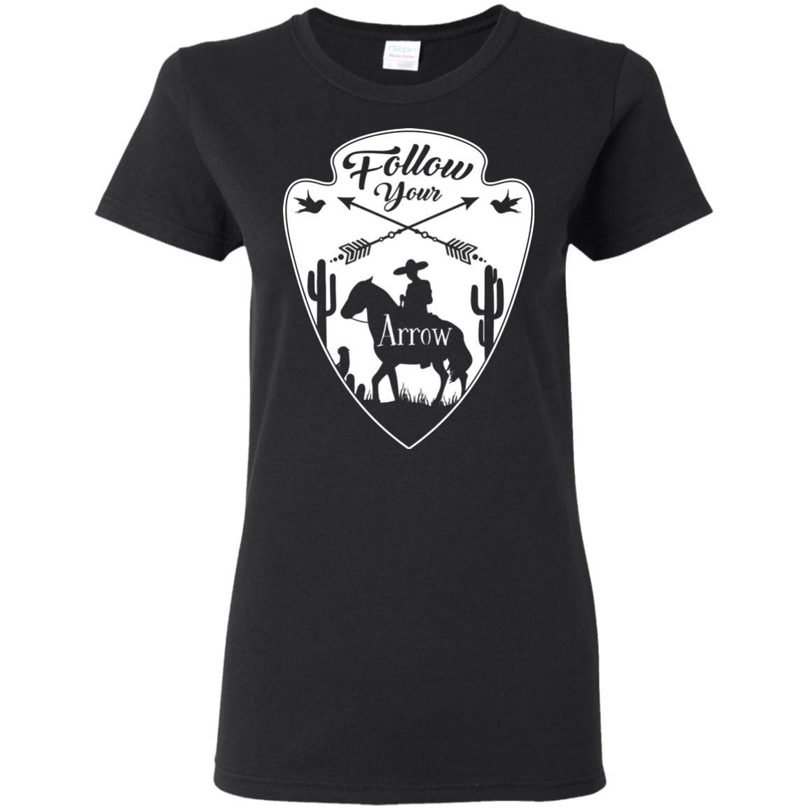 Nice Horse Tshirt Follow Your Arrow is a cool equestrian gift for friends