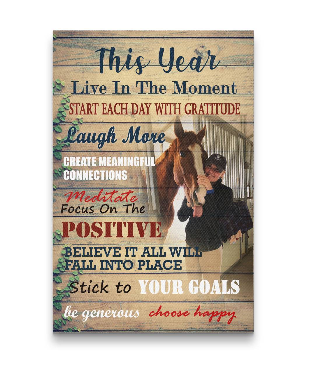 Live In The Moment In This Year Horse Custom Canvas Print