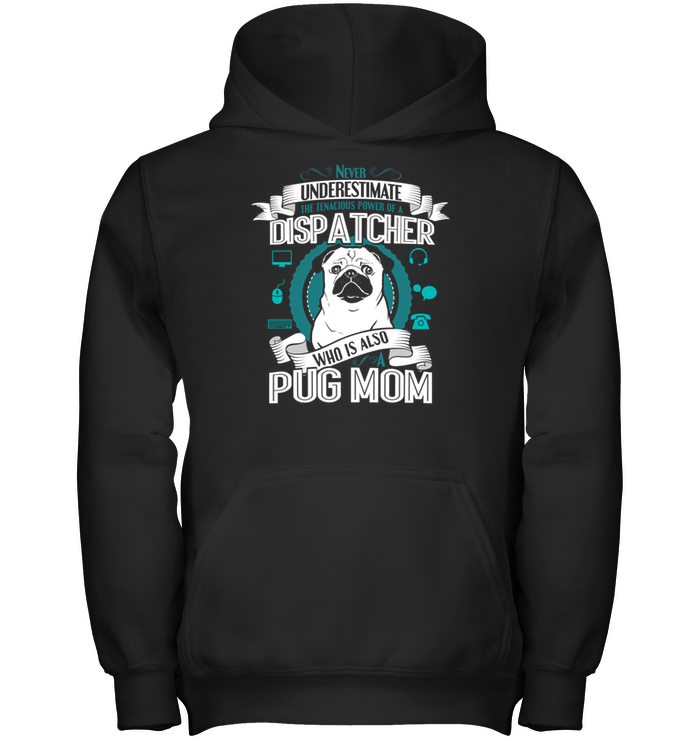 Pug Dispatcher Mom T Shirts