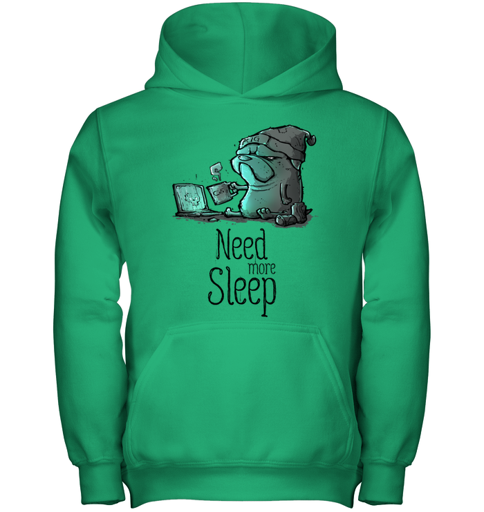 Pug - Need More Sleep T Shirts