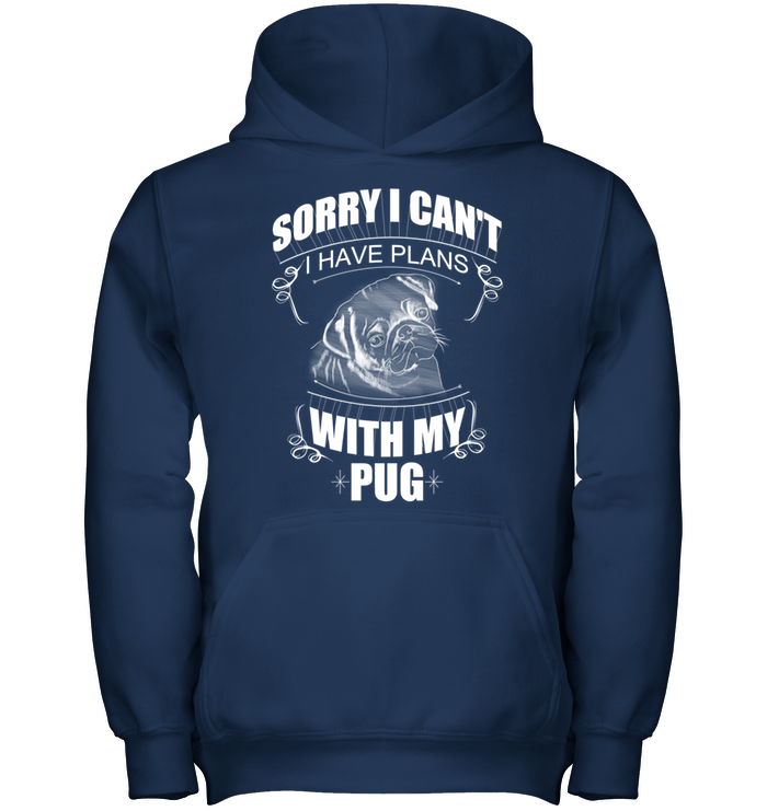 Sorry I Can't Pug T Shirts