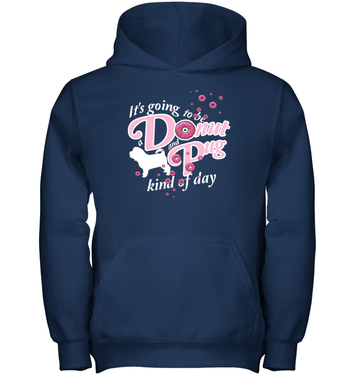 A Donut And Pug Kind Of Day T Shirts